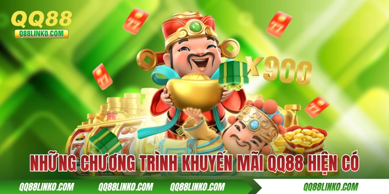 Khuyến Mãi QQ88 - Ngập Tràn Quà Tặng Với 20+ Chương Trình 2 Những chương trình khuyến mãi hiện có tại QQ88